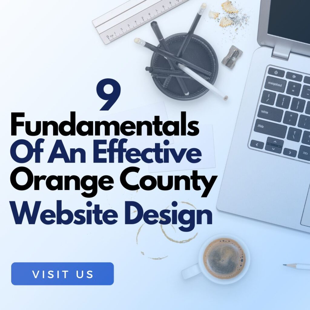 9-Essentials-For-An-Orange-County-Website-Design